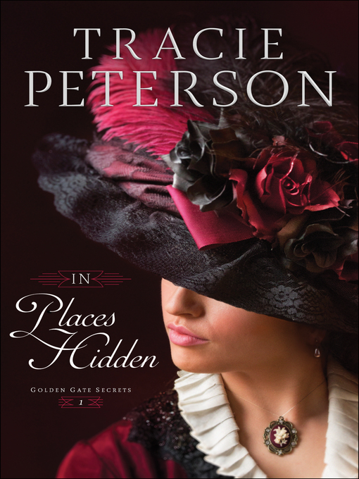 Title details for In Places Hidden by Tracie Peterson - Wait list